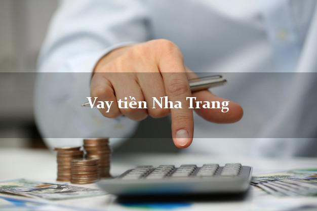 Vay tiền Nha Trang Khánh Hòa bằng CMND Online 0% Lãi Suất