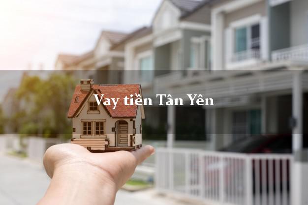 Vay tiền Tân Yên Bắc Giang bằng CMND Online 0% Lãi Suất