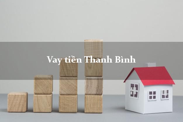 Vay tiền Thanh Bình Đồng Tháp bằng CMND Online 0% Lãi Suất