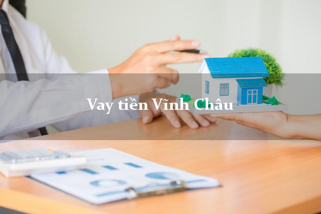Vay tiền Vĩnh Châu Sóc Trăng bằng CMND Online 0% Lãi Suất